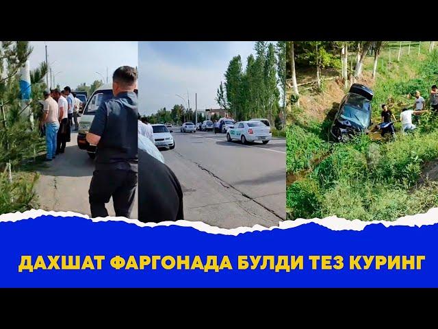 Дахшат Фаргонада булди тез куринг