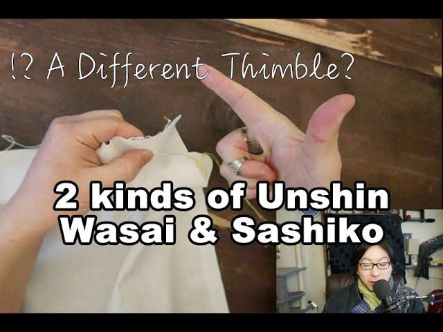 Sashiko and Wa-Sai. 2 kinds of Unshin, 2 form of Japanese needle movement | Sashiko Story Vol.11