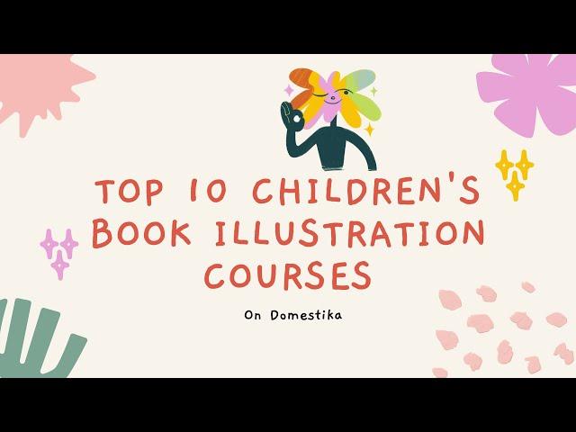 Top 10 Children's Book Illustration Courses on Domestika