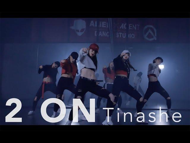 ALiEN | Tinashe - 2 ON Choreography by Euanflow @ ALiEN DANCE STUDIO