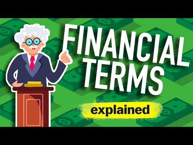 Financial Terms Explained as Simply as Possible