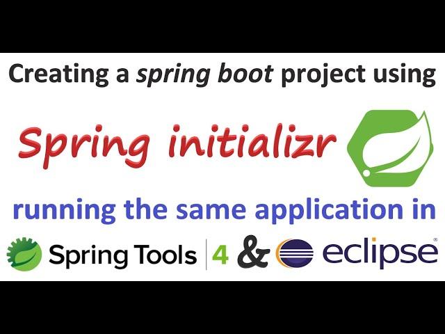 How to create spring boot project using spring initializr | import project in sts4 and eclipse IDE