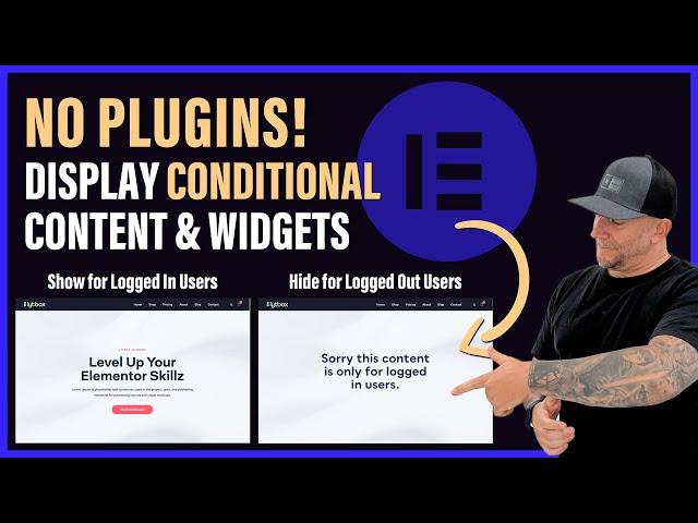 Display Conditional Content with Elementor (no plugins) for Logged In & Out Users