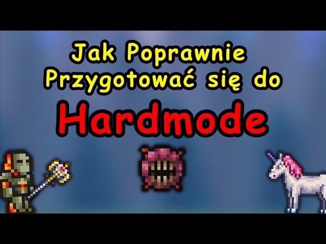 Jak Poprawnie Przygotować się do Hardmode w Terraria