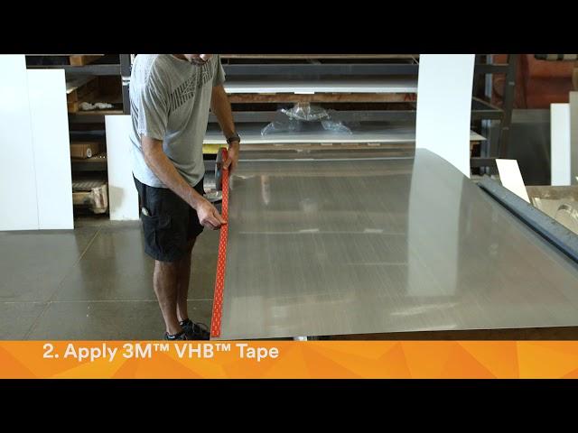 3M VHB Tape Step by Step