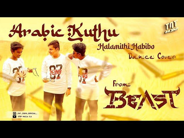 Arabic Kuthu Halamithi Habibo Dance Video - Beast | Thalapathy Vijay | Nelson | Anirudh | TNT Arena