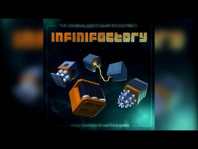 Matthew S Burns - Infinifactory OST - 14 Final Build