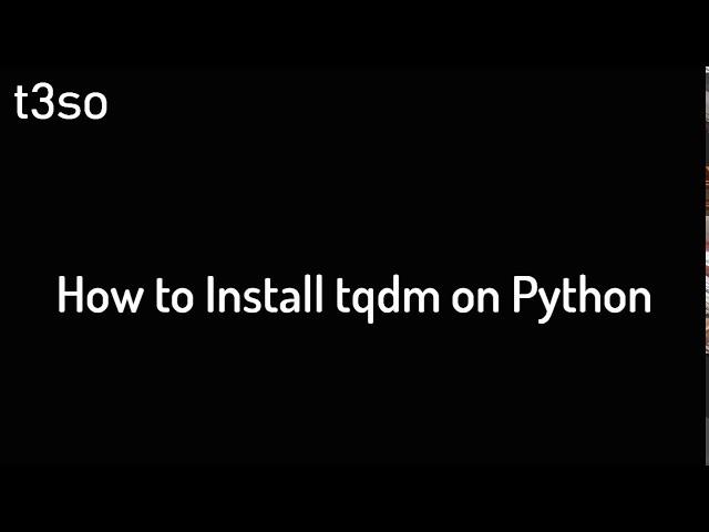 How to Install tqdm on Python