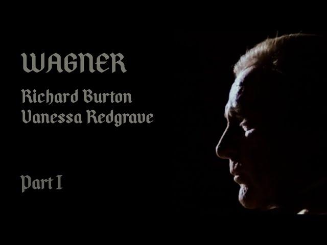 WAGNER - Richard Burton - Vanessa Redgrave - Film - TV Series - 1983 - Part I - 4K - HD REMASTERED