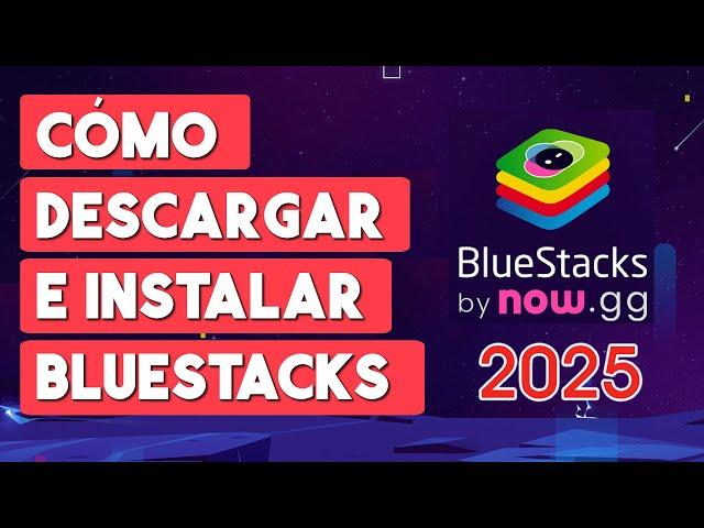 Como Descargar e Instalar Bluestacks para PC 2025