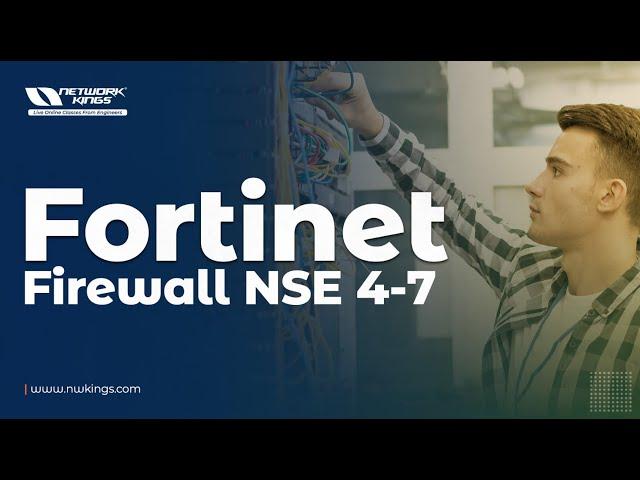 Day 1: Live Fortinet Firewall NSE 4-7 - Directly from Engineer @nwkings