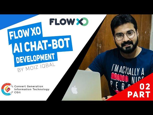 FlowXo Part 2: AI Chatbot with Google Sheet Storage - CGit