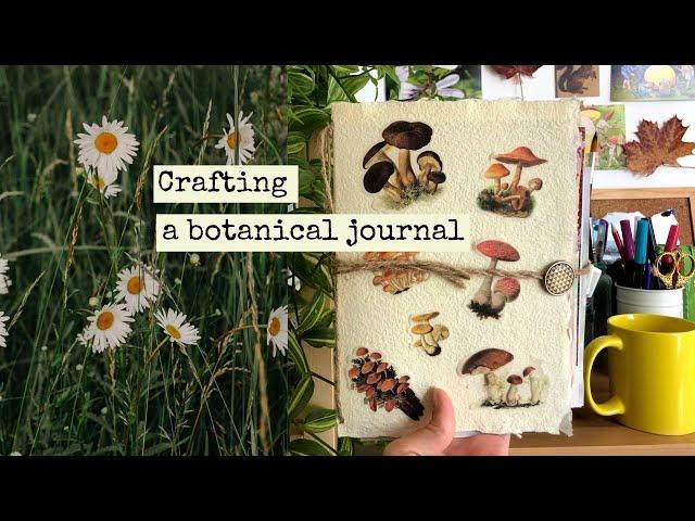 Crafting a Botanical Journal 