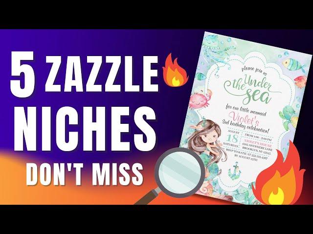 5 Zazzle TRENDING Niche