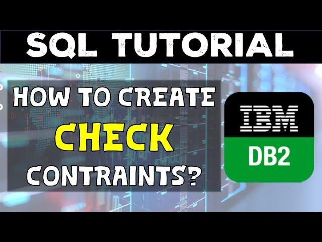 How to create a Check Constraint DB2 UDB? #DB2udb #checkconstraint #constraints #SQL