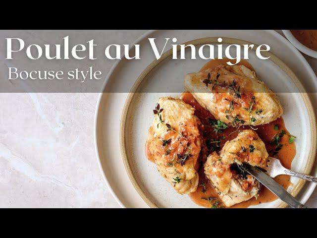 Chicken in vinegar sauce Bocuse style