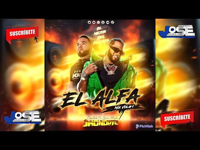   EL ALFA EL JEFE  MUNDIAL SUPER MIX 2024  VOL1 (LA MEJOR MEZCLA) _DjJhonDavid_ElAlfaElJe 