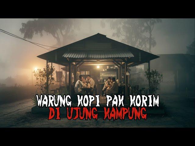 Warung Kopi Pak Korim di Ujung Kampung