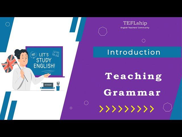 1 Intro - How to Teach Grammar