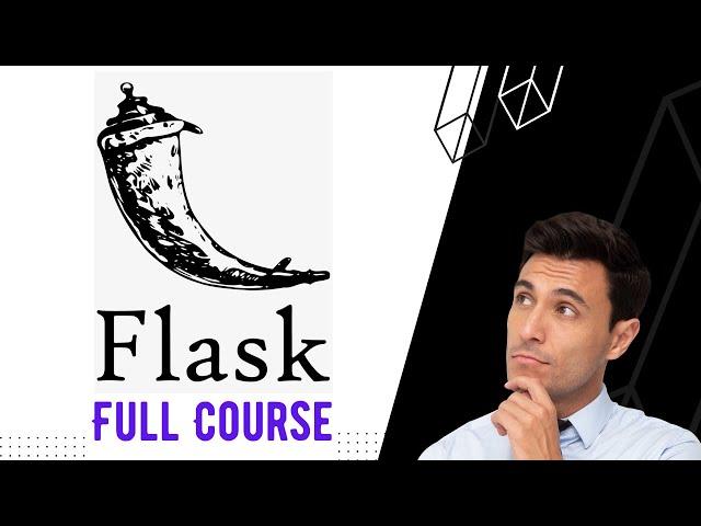 Python Flask Tutorial - FULL COURSE