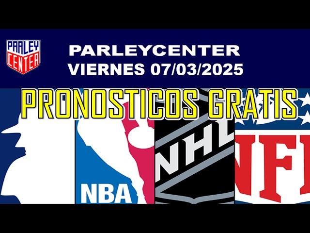 PRONOSTICOS NHL, NBA Y NFL PARA HOY LOGROS VIERNES 07/03/2025 PARLEY GRATIS