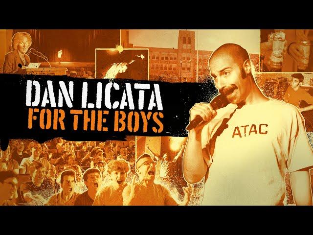 Dan Licata: For The Boys | Full Comedy Special