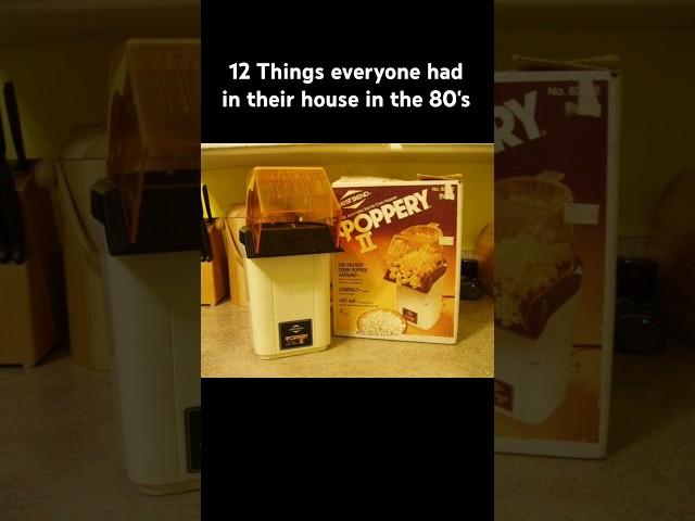 12 things everyone had in their house in the 80's #80s #nostalgia #nostaligic #shorts #shortsfeed