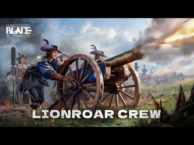 Conqueror's blade Пушки гайд( обзор нового т5 отряда 21 сезона ) Lionroar Crew