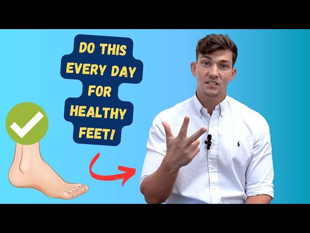 Do These 3 Things Daily for Healthy Feet! (for Over-50's)