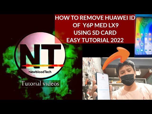 HUAWEI Y6P med-Lx9 remove huawei id & goggle account using  SD CARD tutorial 2022@newbloodtech