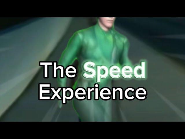 The Speed Experience