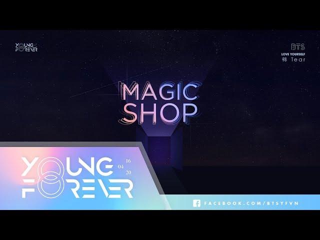 [VIETSUB + ENGSUB] BTS (방탄소년단) - Magic Shop