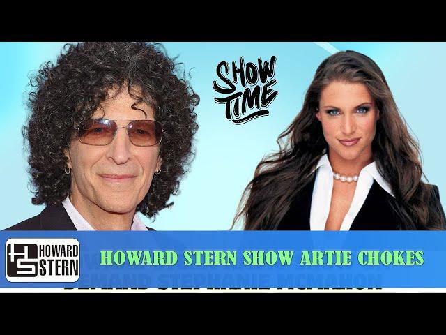 𝗧𝗵𝗲 𝗛𝗼𝘄𝗮𝗿𝗱 𝗦𝘁𝗲𝗿𝗻 𝗦𝗵𝗼𝘄 - Howard Stern Show Artie Chokes