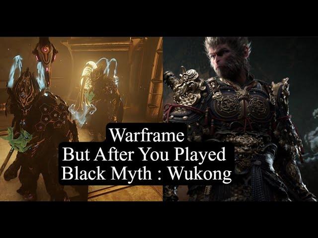 Warframe But After You Played Black Myth:Wukong