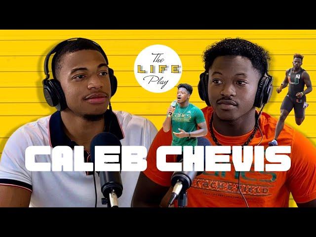 How This UMiami Athlete Sang His Way Out Of Depression | THE LIFE PLAY PODCAST EP.3 ft CALEB CHEVIS