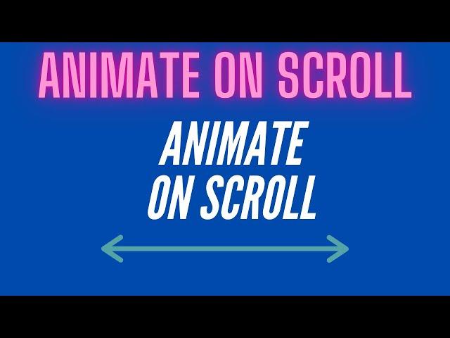 Animate On Scroll || Learn How to Use JavaScript AOS Library