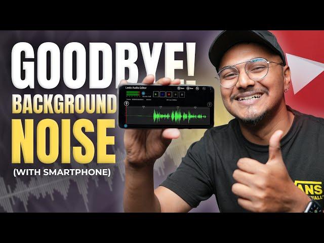 Remove Background Noise From YouTube Videos (Smartphone) | Crystal Clear Voice आएगी ️