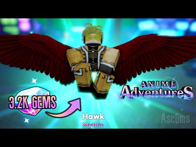 Getting Hawks | Anime Adventures