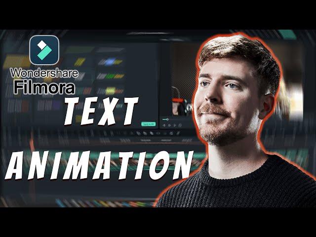 How to Create MrBeast Text Animation in Filmora 14