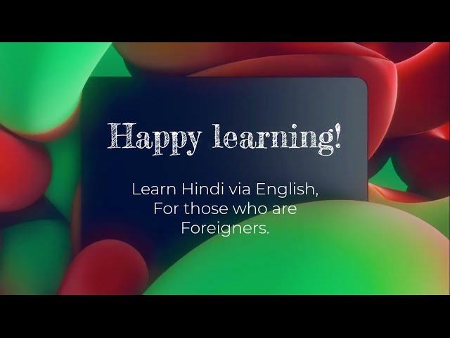 How to speak or learn Hindi with good Pronunciation. HINDI for Foreigners.