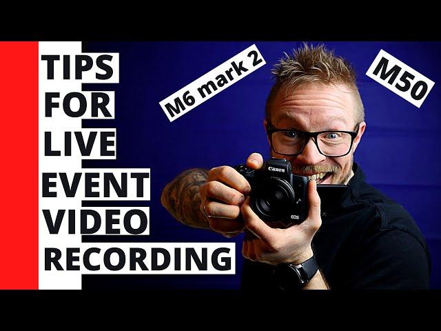 Tips for live event video recording