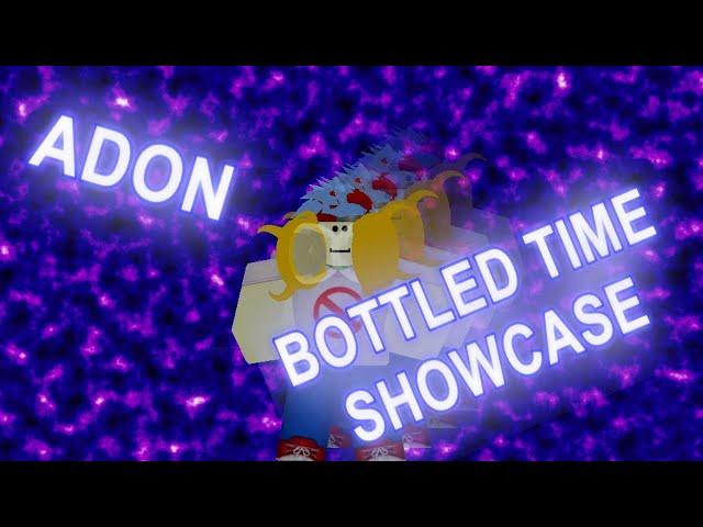 Showcase | BOTTLED TIME | ADON