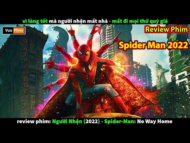 Người Nhện và Doctor Strange đại chiến - review phim Spider Man 2022