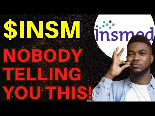 INSM Stock (Insmed stock analysis) INSM STOCK PREDICTION INSM STOCK analysis INSM stock news today