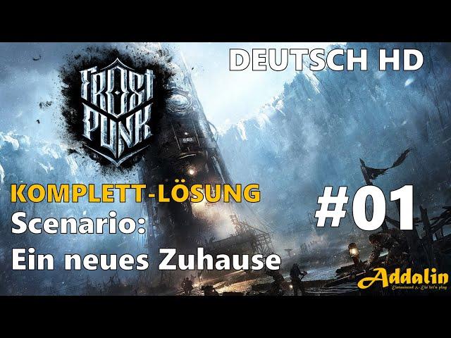 FROSTPUNK: EIN NEUES ZUHAUSE  [1/14] ⭐ KOMPLETTLÖSUNG ⭐ DEUTSCH ⭐ HD ⭐