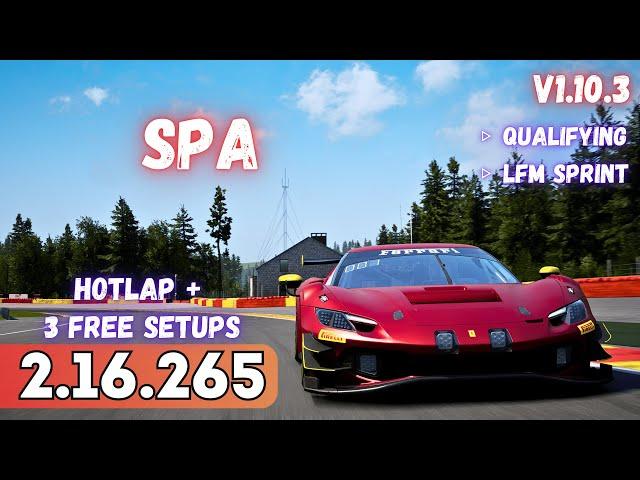 FERRARI 296 GT3 | SPA 2.16.2 | HOTLAP + FREE SETUP | ACC v1.10