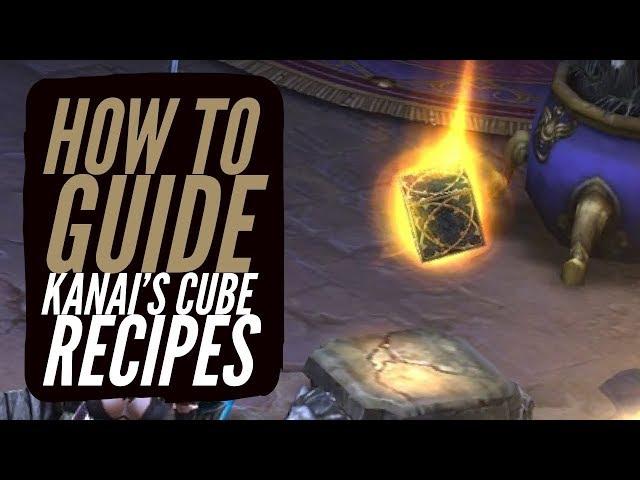 Diablo 3 - Kanai's Cube Recipes How To Guide