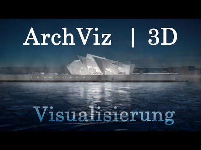 ArchViz - 3D Visualisierung | Vorlesung Architektur