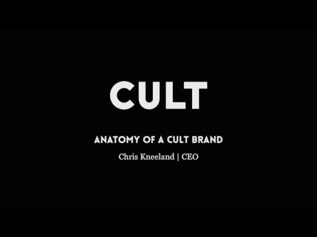 Cult Collective: Anatomy of a Cult Brand