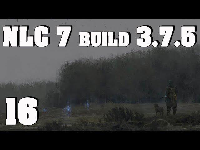 NLC 7 build 3.7.5 ч.16 Нашли учёных, уничтожаем трупы. Автомат Фрола. Узнать о поставках Долга.